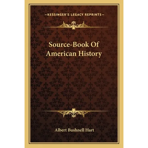 Source-Book Of American History