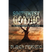 Southwest Gothic: The Harvesting Angel of the Plains
