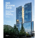 565 Broome Soho: Renzo Piano Building Workshop