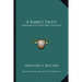 A Rabbi's Faith: Sermons Of Hope And Courage