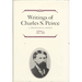 Writings of Charles S. Peirce: A Chronological Edition, Volume 3: 1872 1878