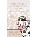 Bible Pearls, Sacred Cows, and the Kingdom of God