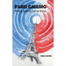 Paris Calling: What it Takes to Pull up Stakes