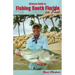 Ultimate Guide to Fishing South Florida on Foot