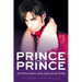 Prince on Prince: Interviews and Encounters Volume 22