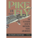 Pike on The Fly