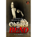 Obliged to Bend