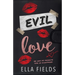 Evil Love