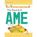 The Sound of AME