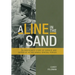 A Line in the Sand: An American's Story of Service and Sacrifice in the Israeli Special Forces