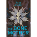 The Bone Mother: The Dark, Chilling Sequel to the Addictive Mystery, Crow Moon... Volume 2