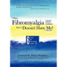 I Have Fibromyalgia / Chronic Fatigue Syndrome, But It Doesn't Have Me! a Memoir: Six Steps for Reversing Fms/ Cfs