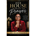 Her House Is Built On Prayer