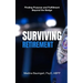 Surviving Retirement: Finding Purpose and Fulfillment Beyond the Badge