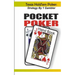 Texas Hold'em Poker: Strategy by 1 Gambler
