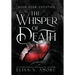 Expiation: The Whisper Of Death