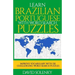 Learn Brazilian Portuguese with Word Search Puzzles: Learn Brazilian Portuguese Language Vocabulary with Challenging Word Find Puzzles for All Ages