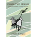 Chase Two Horses