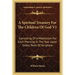 A Spiritual Treasury For The Children Of God V1: Consisting Of A Meditation For Each Morning In The Year Upon Select Texts Of Scripture