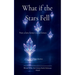 What if the stars fell