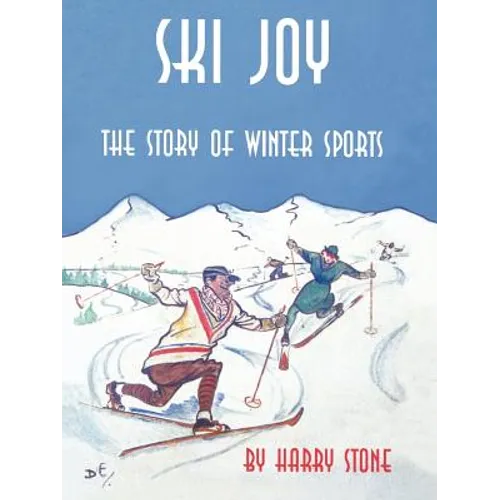 Ski Joy: The Story of Winter Sports
