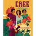 Cree (Best Believe): Las Tres Hermanas, Una Hermandad Para El Bien Común (the Tres Hermanas, a Sisterhood for the Common Good)