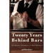 Twenty Years Behind Bars: The spirited adventures of a real bartender