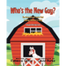 Who's the New Guy?: The Farm Animals Learn That Looking Different Is Okay
