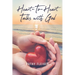 Heart-To-Heart Talks with God