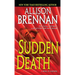 Sudden Death: A Novel of Suspense
