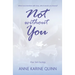 Not Without You