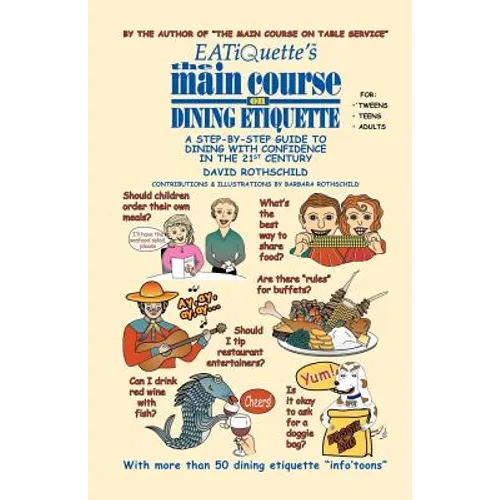 EATiQuette's the Main Course on Dining Etiquette
