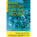 Oral History Off the Record