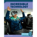 Incredible Technology