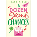 A Dozen Second Chances