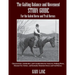 The Gaiting Balance and Movement Study Guide for the Gaited and Trail Horses: Characteristics, Similarities, and Consideration for Tennessee Walking H