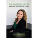 The Modern Lawyer: Marketing Strategies, Tips & Tools