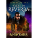 Tales of Reverba: A New Ember