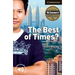 The Best of Times? Level 6 Advanced Student Book