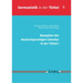 Rezeption Der Deutschsprachigen Literatur in Der Turkei I