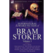 The Collected Supernatural and Weird Fiction of Bram Stoker: 3-Contains Two Novels 'The Jewel of Seven Stars' & 'The Lair of the White Worm' and Three