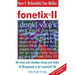 fonetix II: Wir lesen und schreiben streng nach Gehör. 10 Übungstexte in der Lautschrift IPA