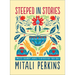 Steeped in Stories: Timeless Children's Novels to Refresh Our Tired Souls