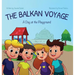 The Balkan Voyage: A Day at the Playground