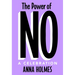 The Power of No: A Celebration