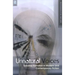 Unnatural Voices: Extreme Narration in Modern and Contempo