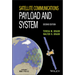 Satellite Communications Payload and System