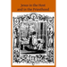 Jesus in the Host and in the Priesthood: Chapters Excerpted from the Life of the Reverend Mother St. Teresa of Jesus, Abbess of the Convent of the Poo