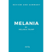 Review and Summary: Melania by Melania Trump