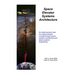 Space Elevator Systems Architecture